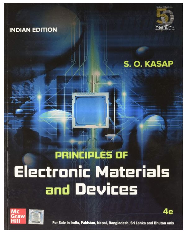 Principles of Electronic Materials and Devices | Fourth Edition